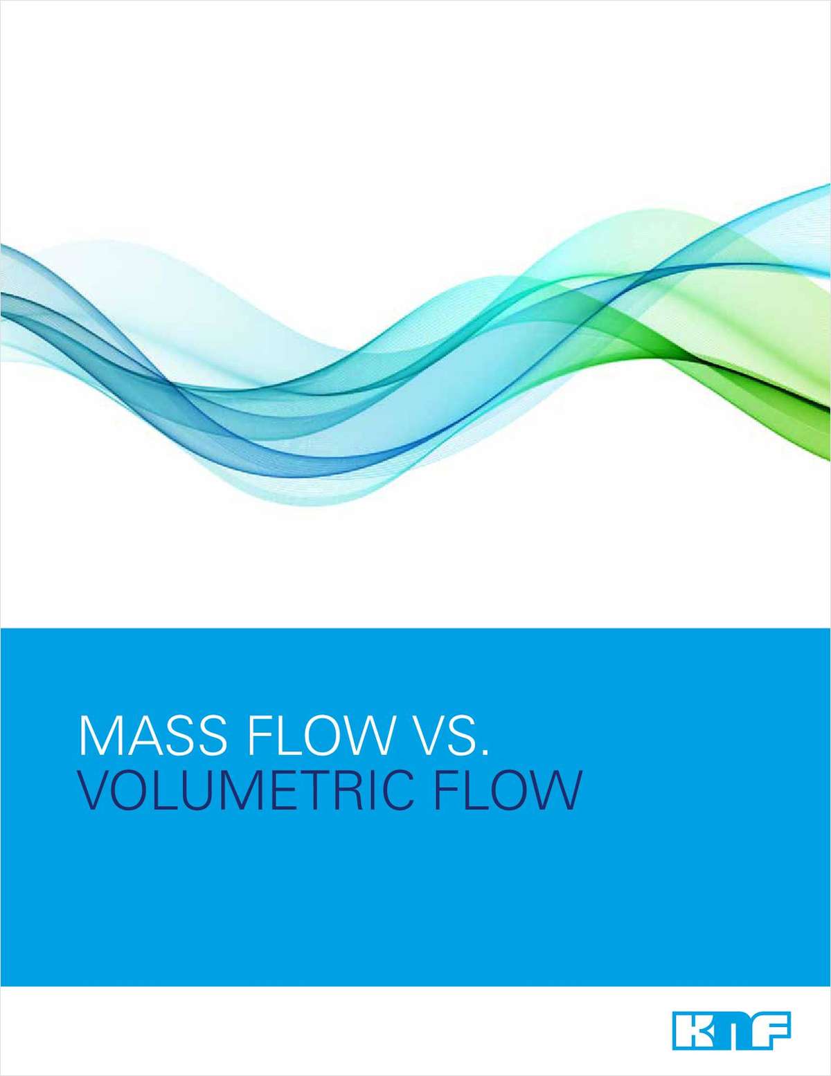 Mass Flow vs. Volumetric Flow