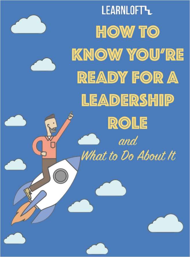 How To Know You're Ready for a Leadership Role and What to Do About It