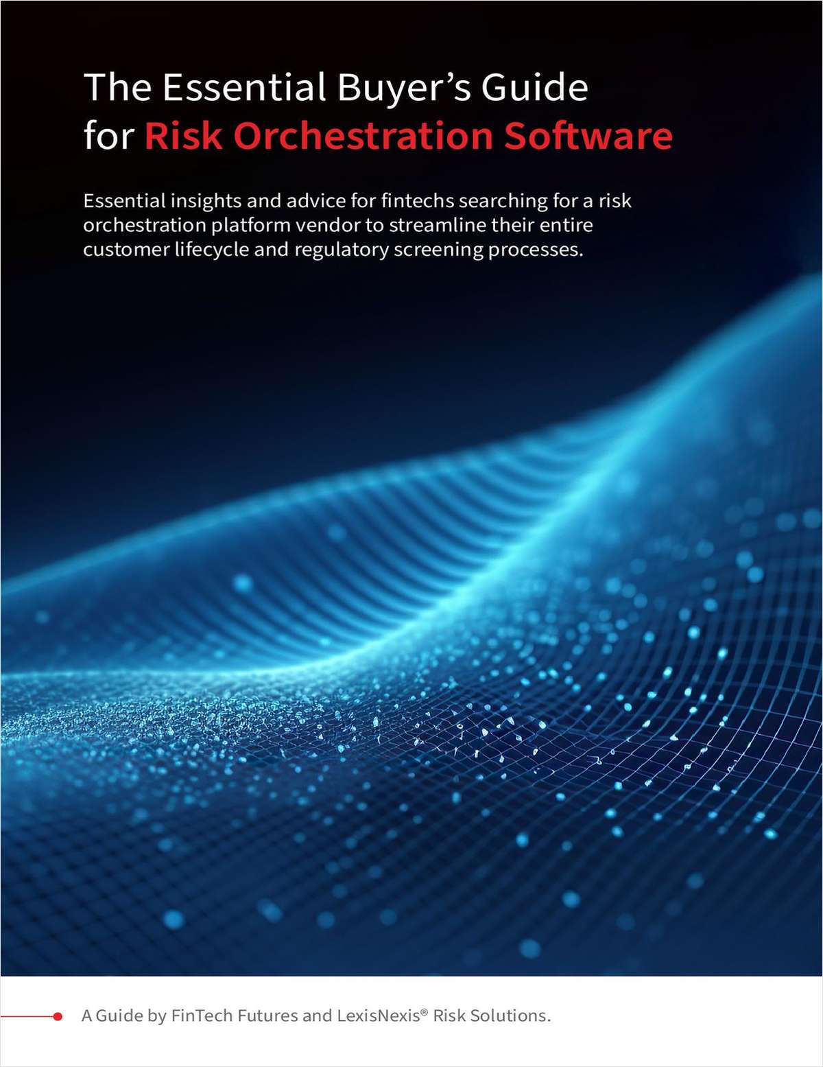 The essential buyer's guide for risk orchestration software