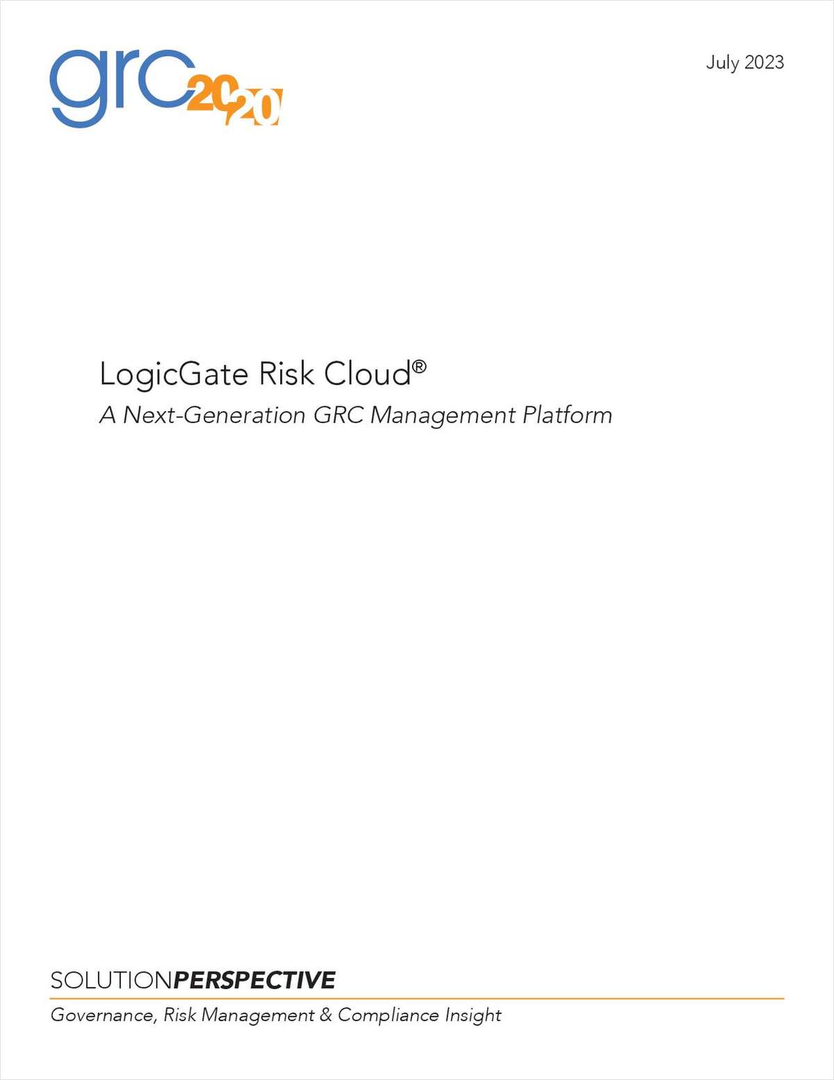Risk Cloud by LogicGate: A Next-Generation, Integrated, GRC Management Platform
