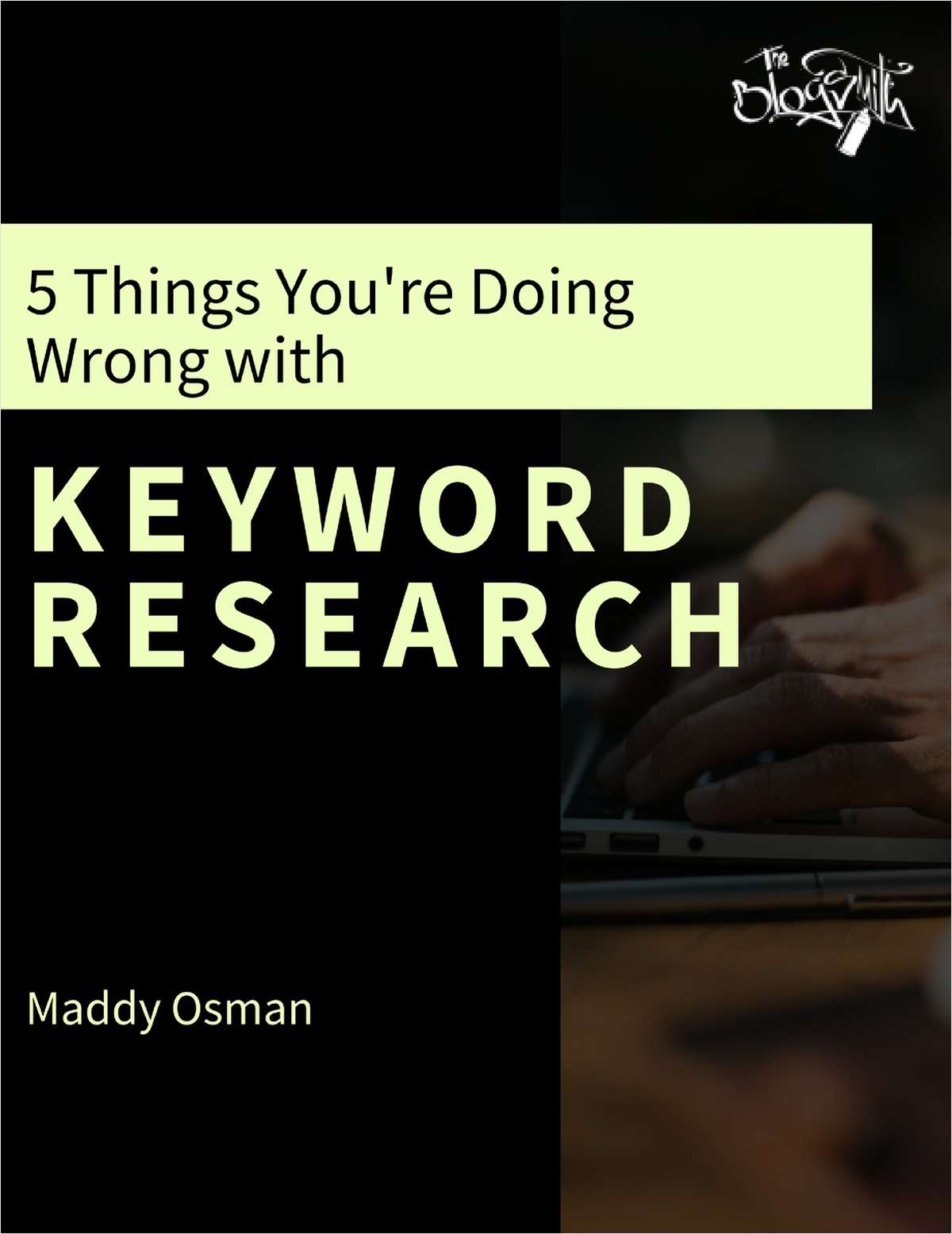 5 Things You're Doing Wrong with Keyword Research
