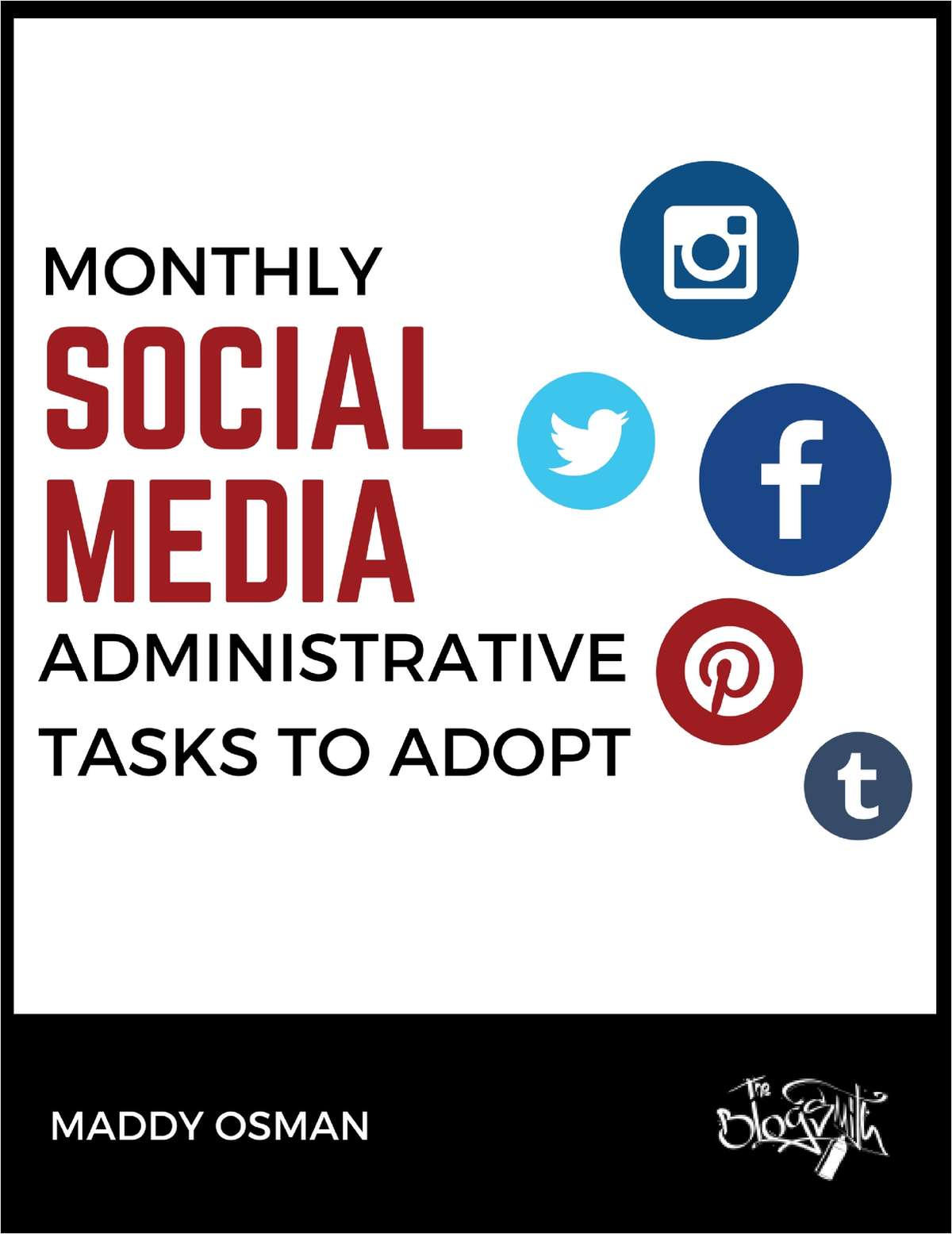 Monthly Social Media Administrative Tasks to Adopt
