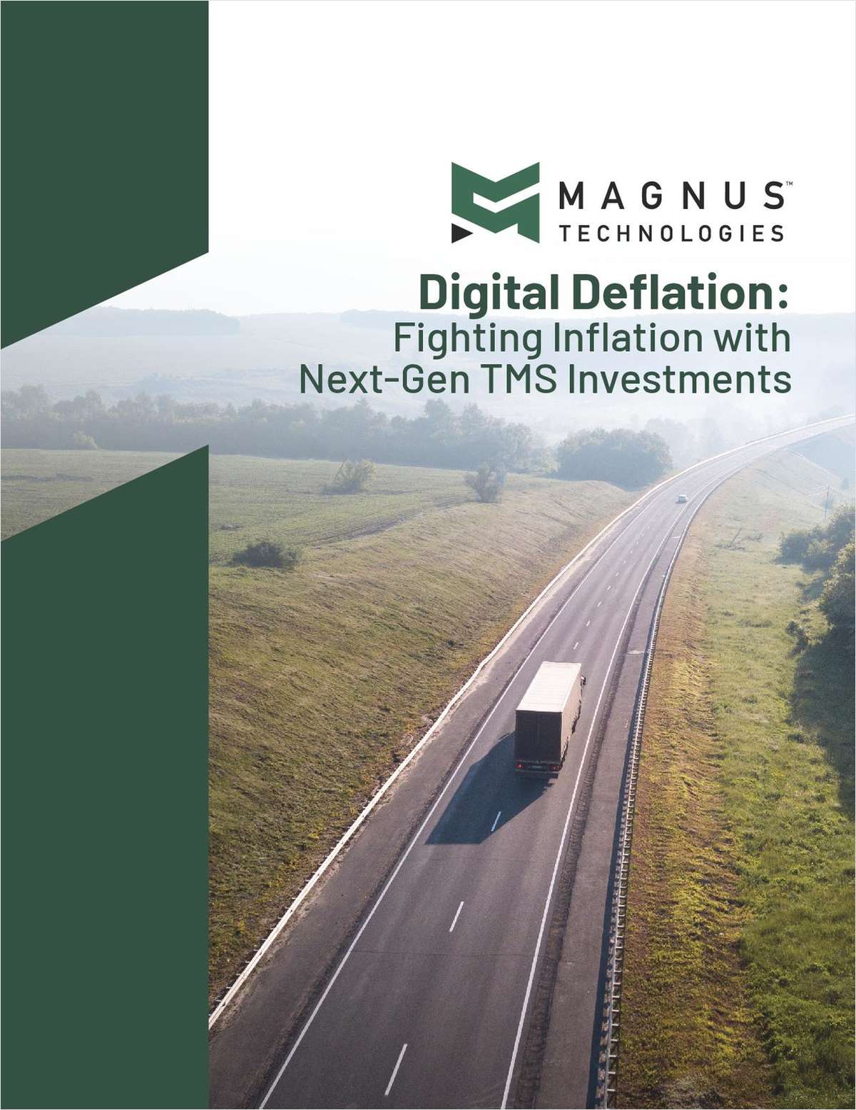 Digital Deflation: Fighting Inflation with Next-Gen TMS Investments