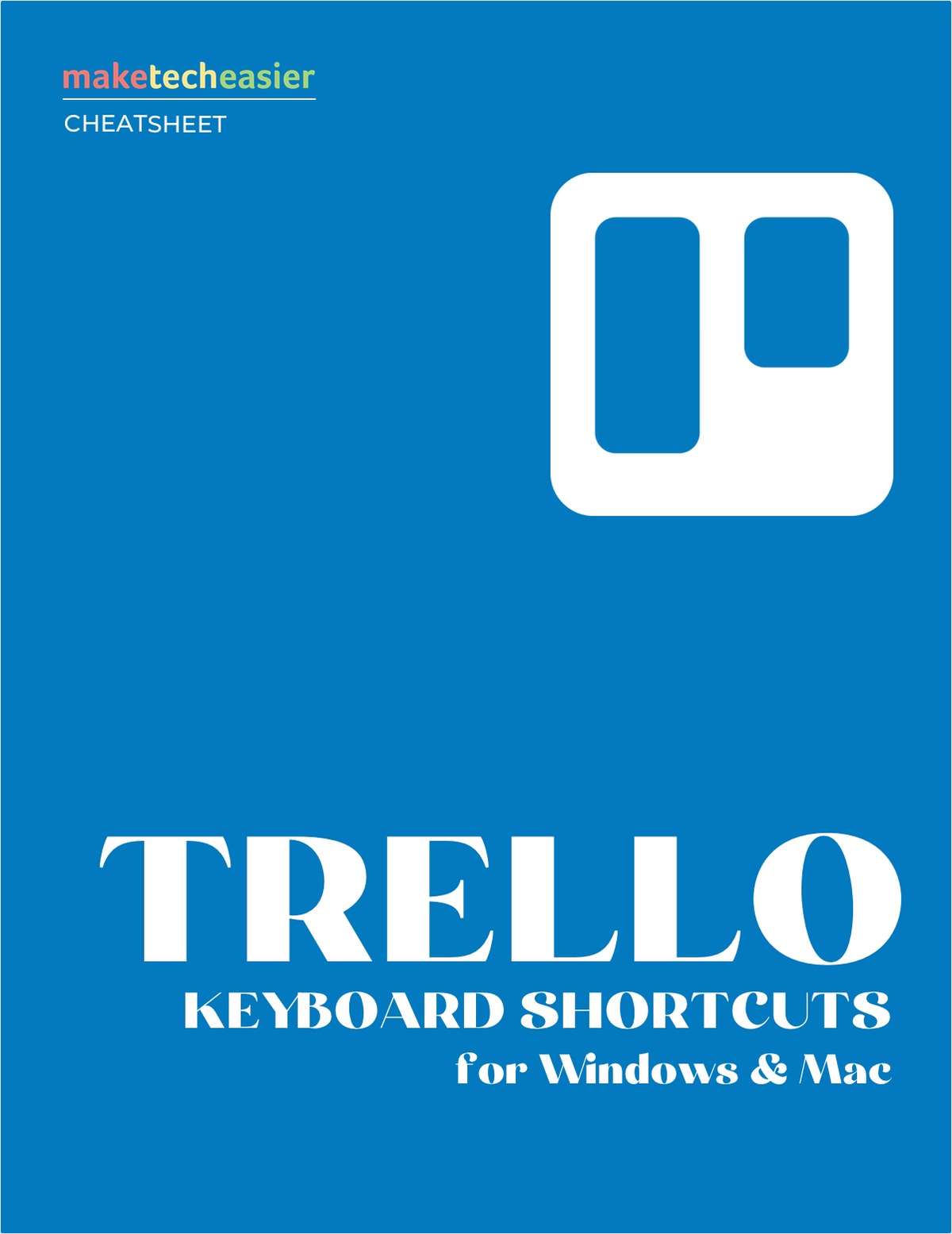 HOT OFFER INCOMING: Download Our Trello Keyboard Shortcuts Cheatsheet