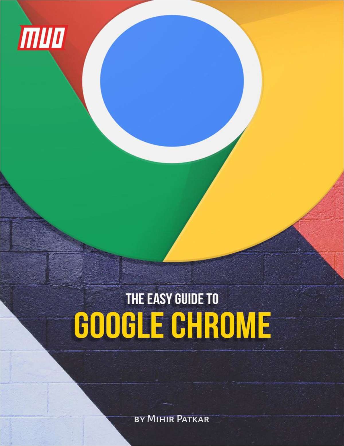 The Easy Guide to Google Chrome