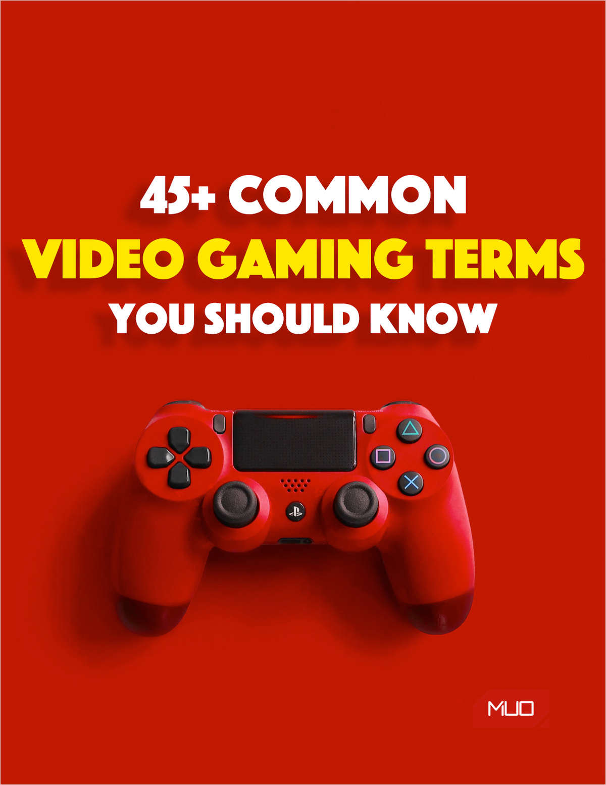 45+ Common Video Gaming Terms You Should Know