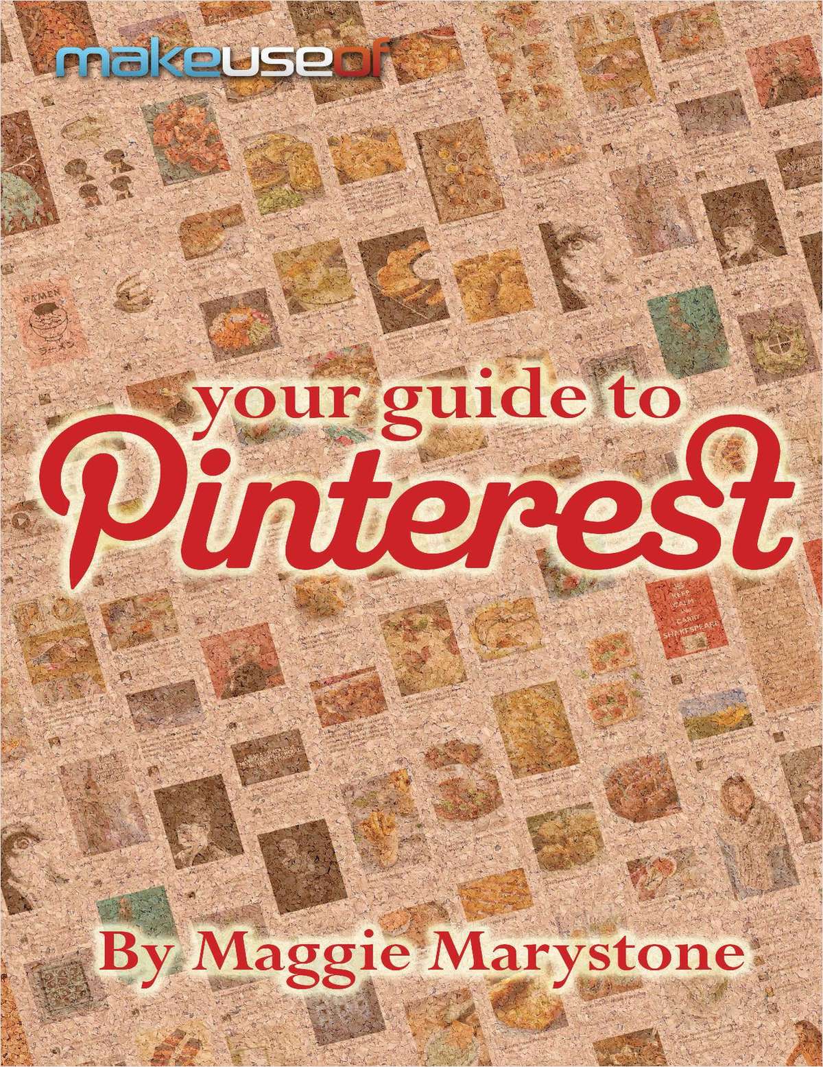 The Unofficial Pinterest Guide