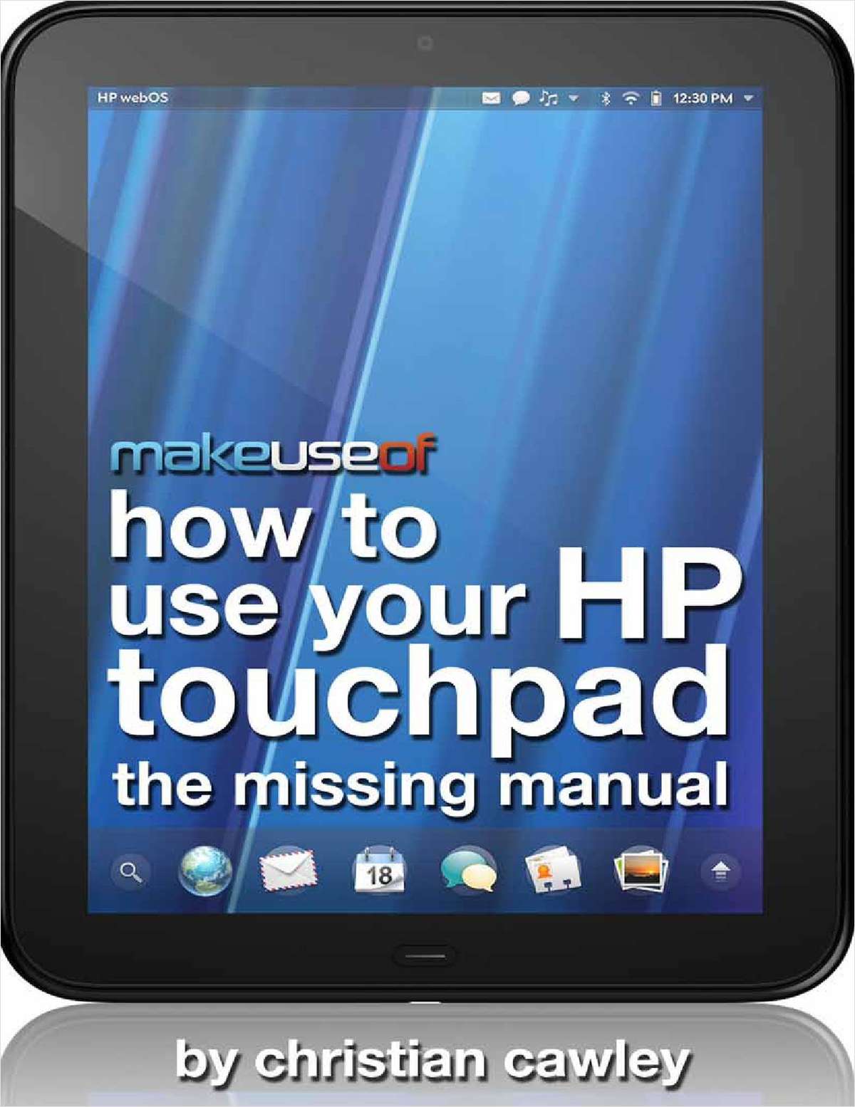 The User's Guide To HP TouchPad