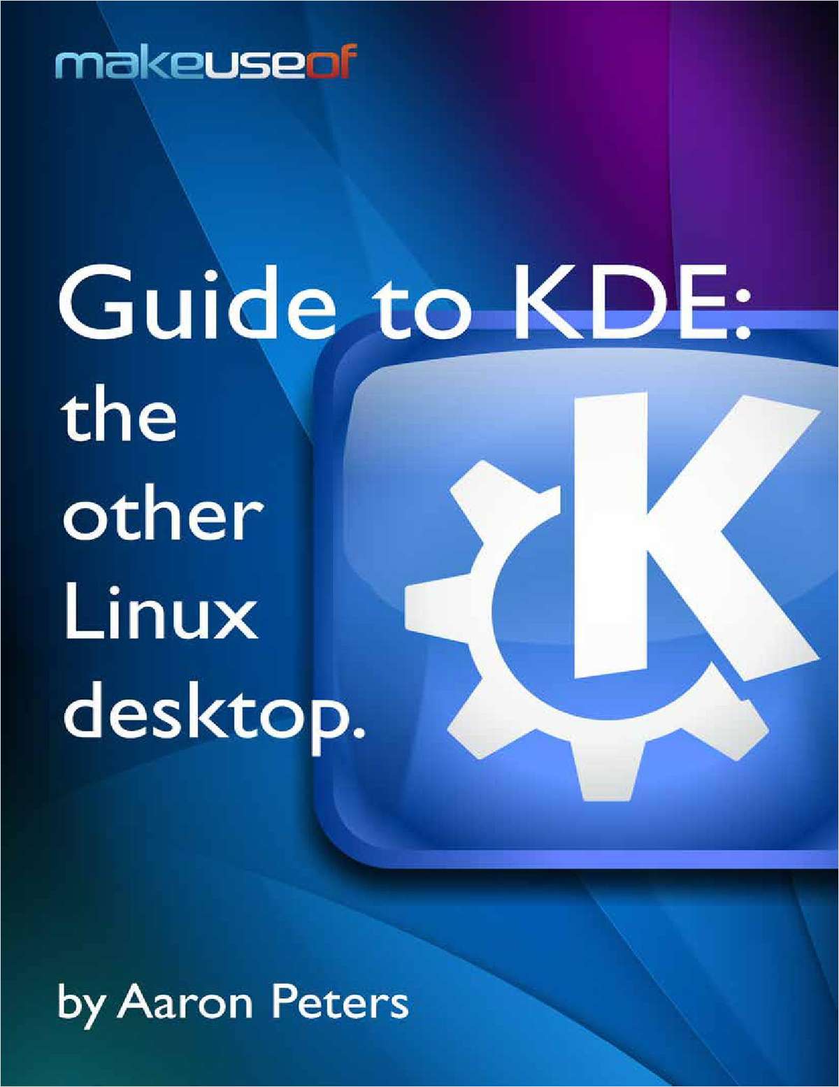 Guide to KDE: The Other LINUX Desktop