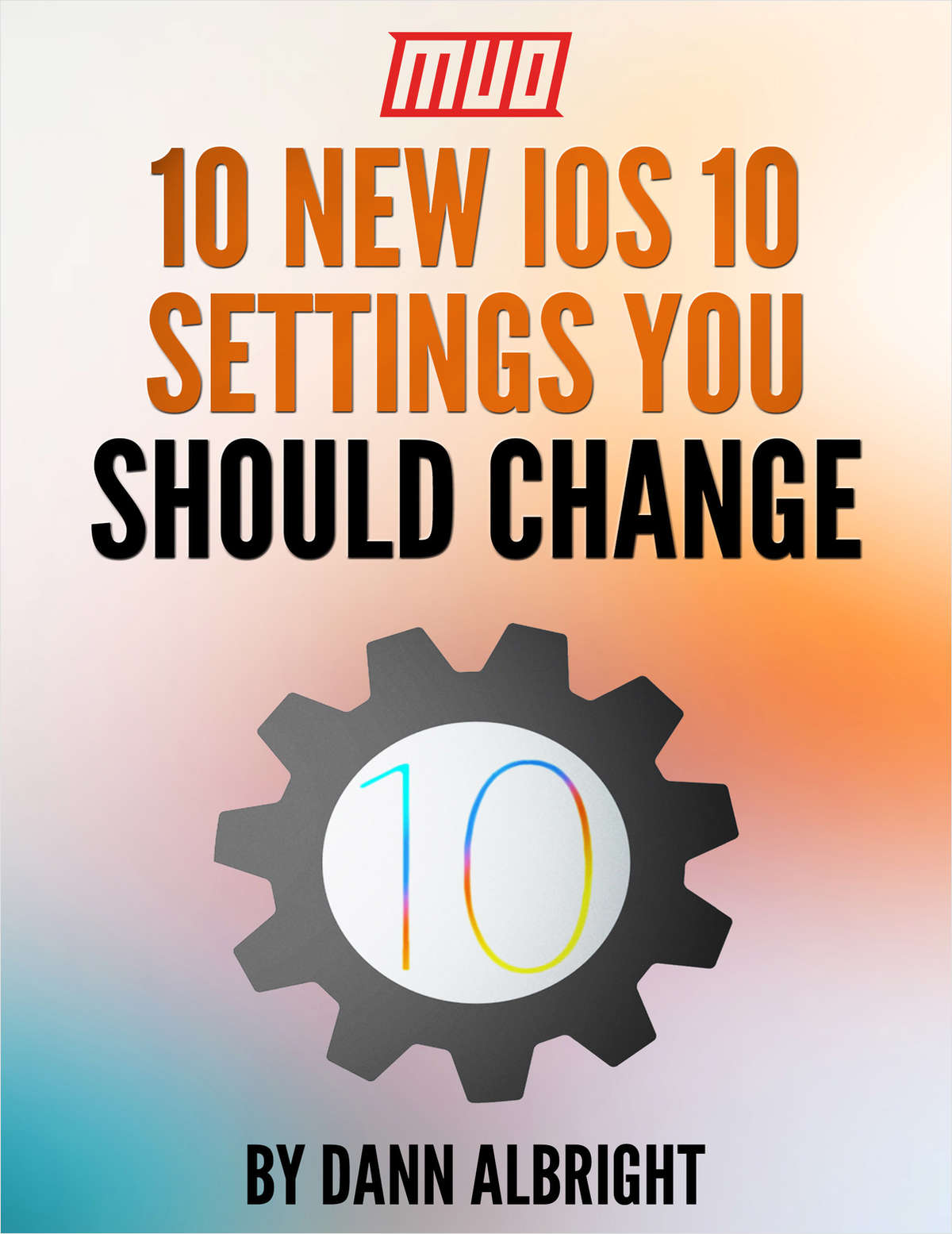 10 New iOS 10 Settings You Should Change
