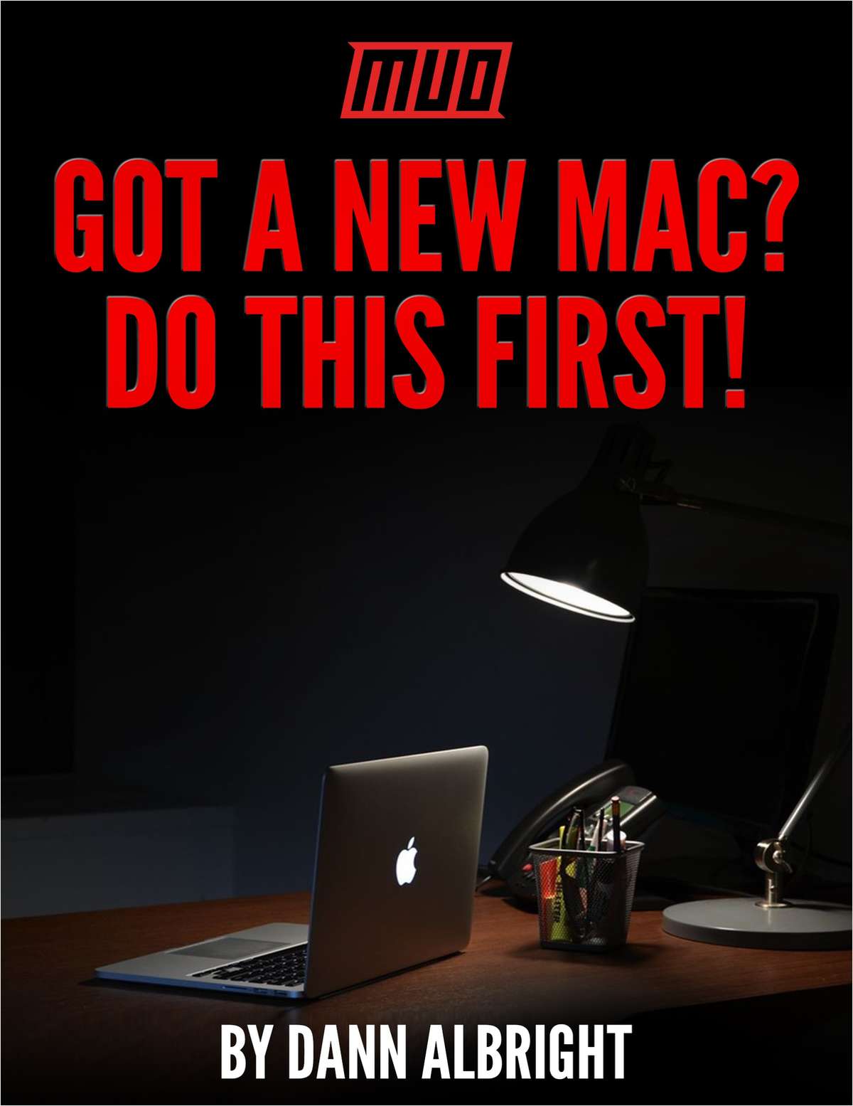 Got a New Mac? Do This First!