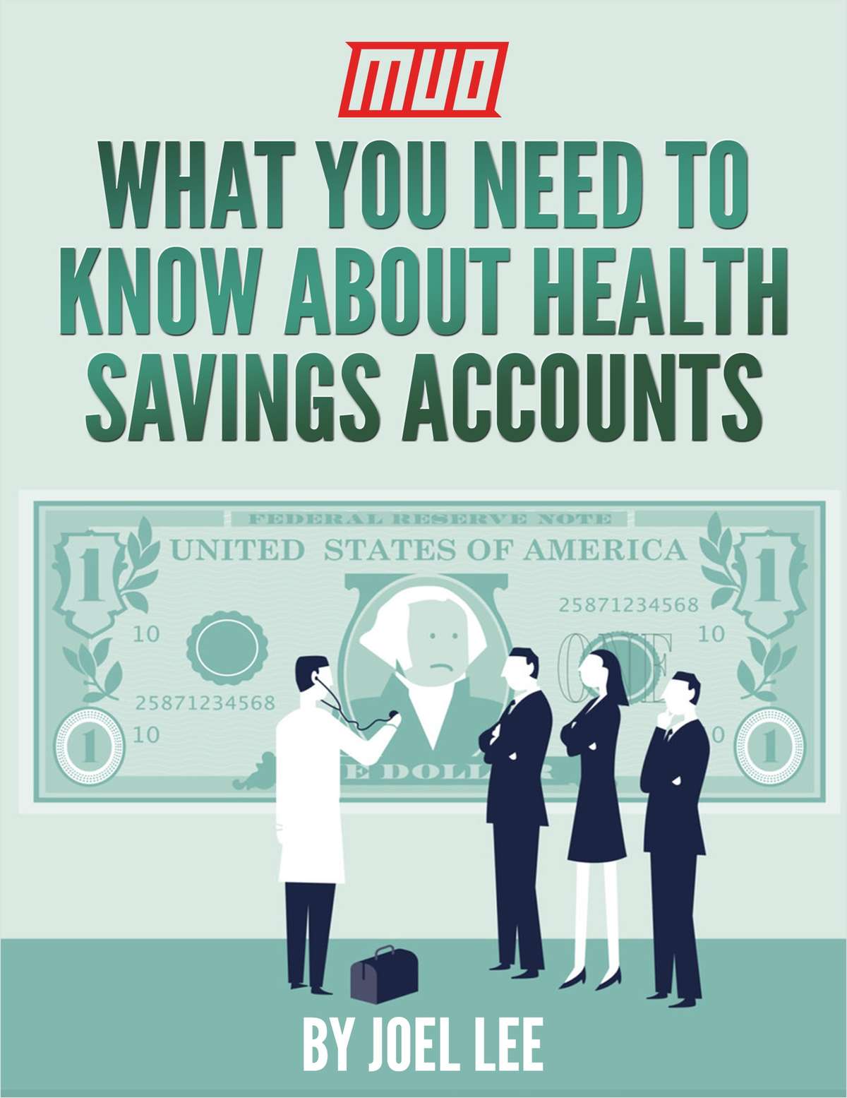 What You Need to Know About Health Savings Accounts