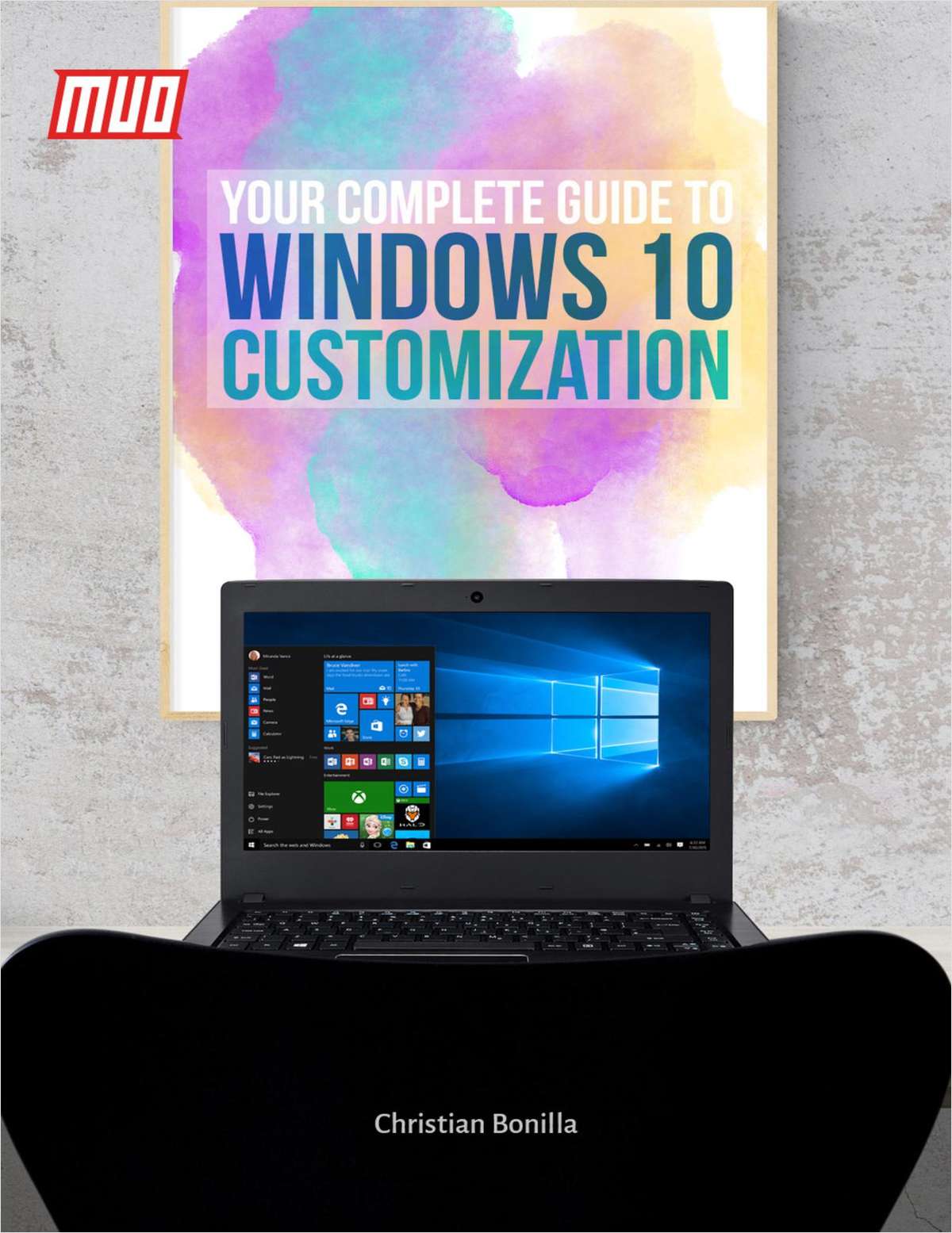 Your Complete Guide to Windows 10 Customization