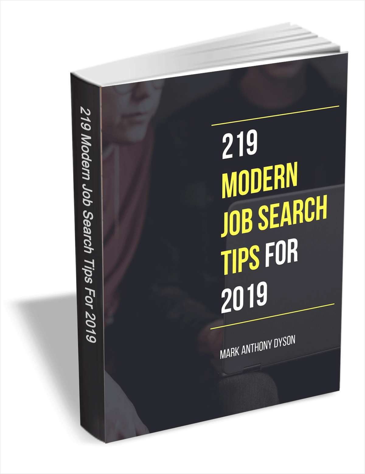 219 Modern Job Search Tips for 2019