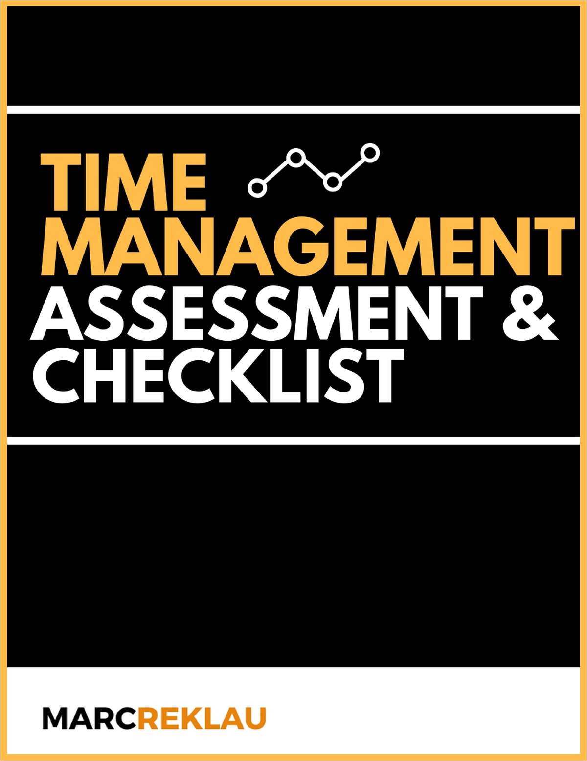 Time Management Assessment & Checklist