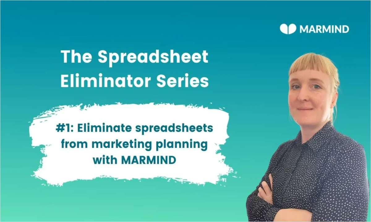Why you should eliminate spreadsheets from marketing planning