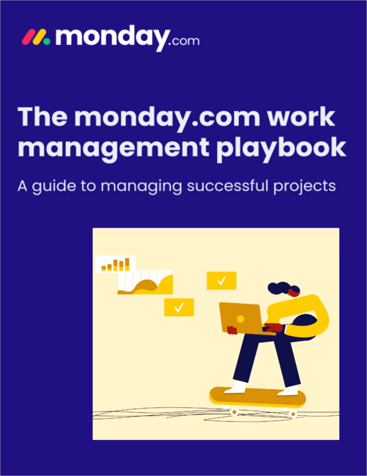 The monday.com work management playbook: The ultimate guide to managing work