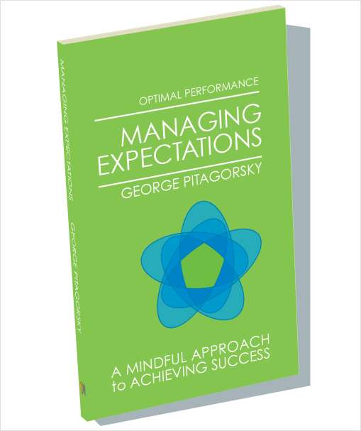 Managing Expectations - A Mindful Approach to Achieving Success