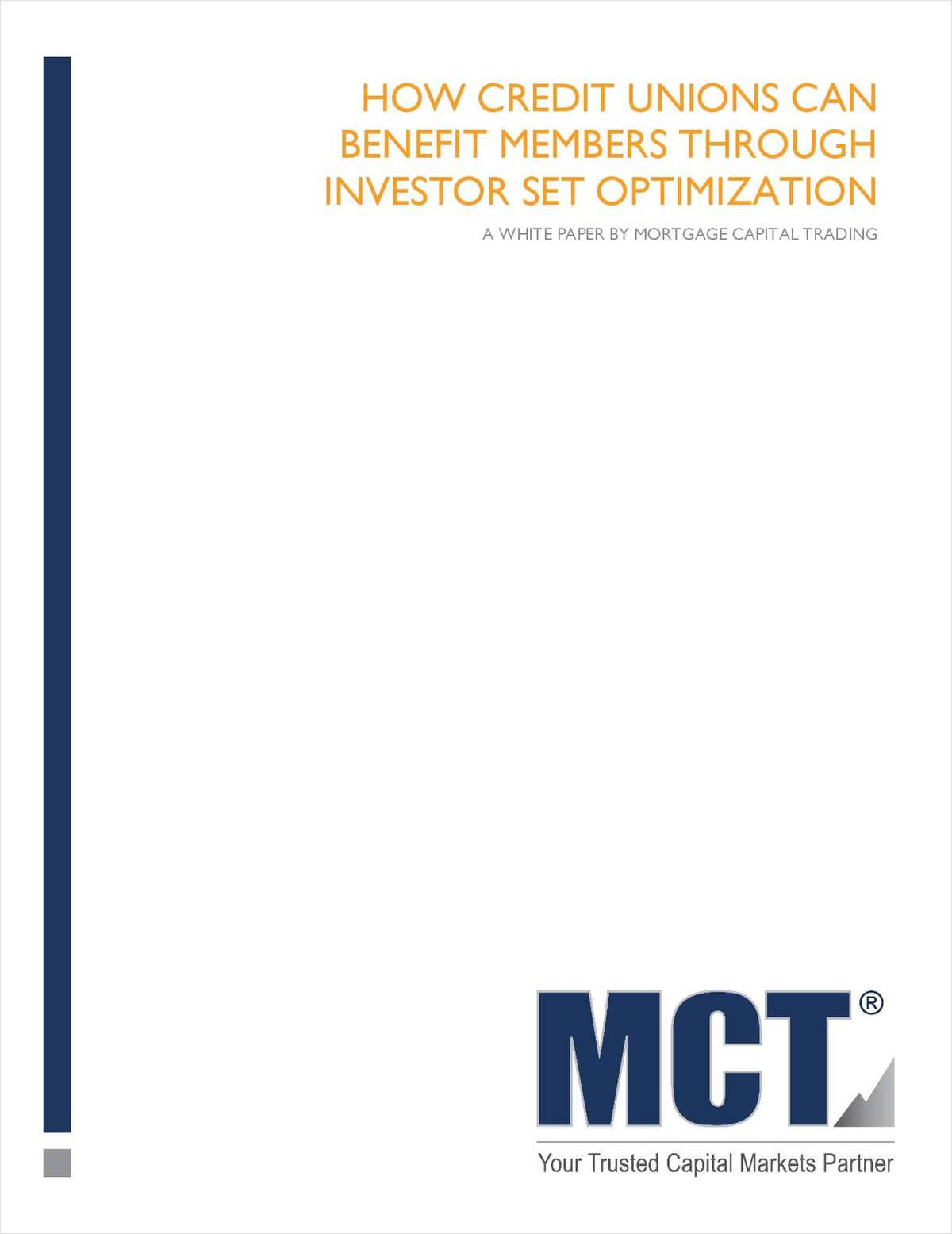 How Credit Unions Can Benefit Members Through Investor Set Optimization