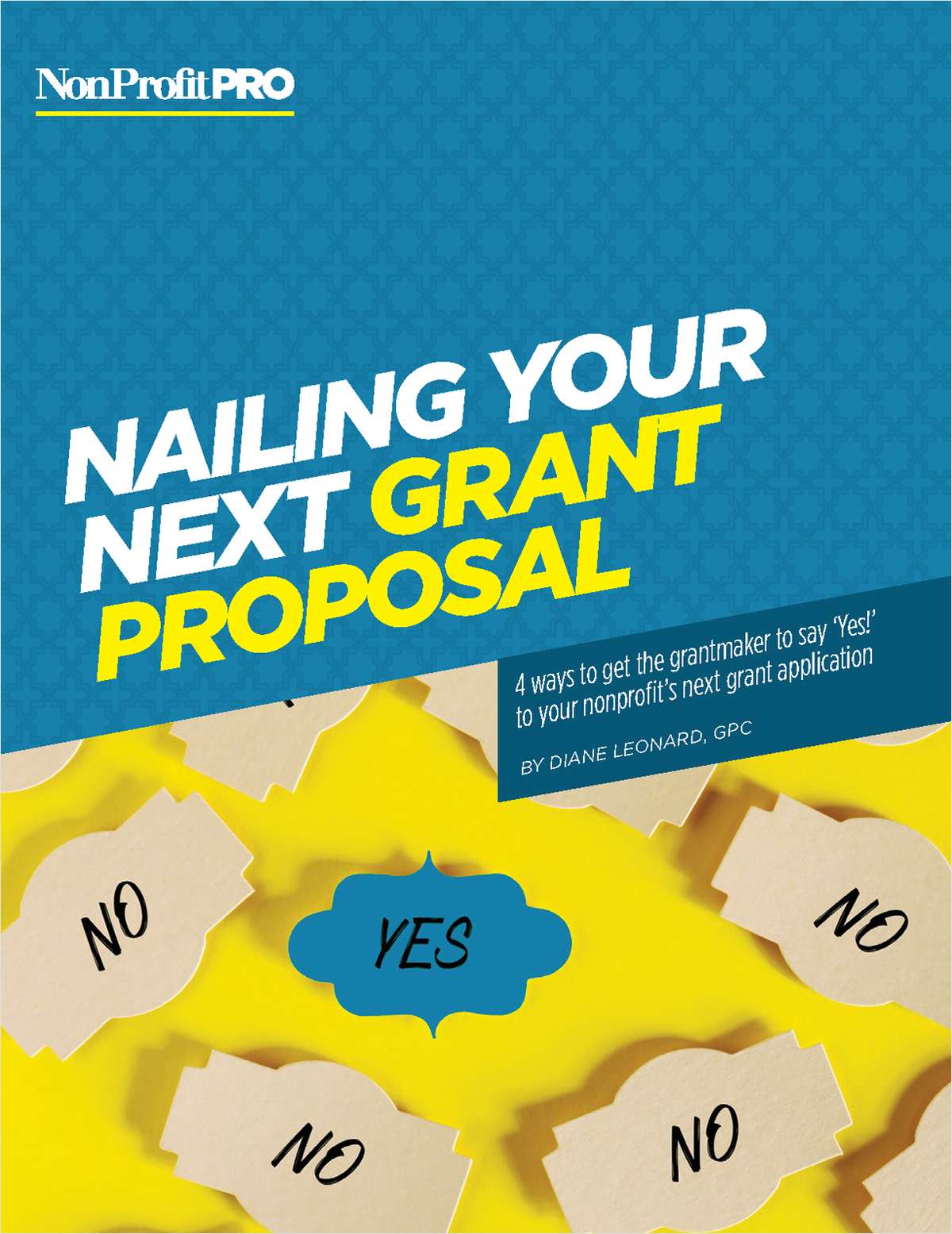 Nailing Your Next Grant Proposal