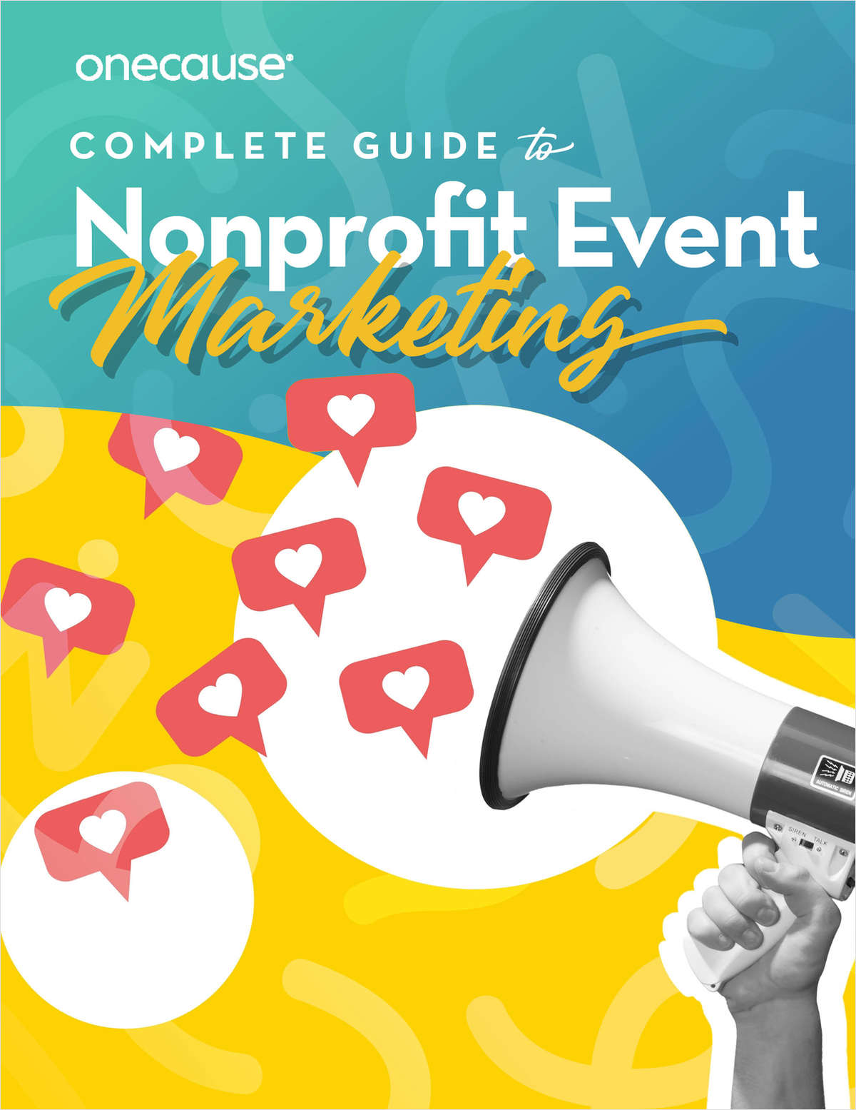 Complete Guide to Nonprofit Event Marketing Guide