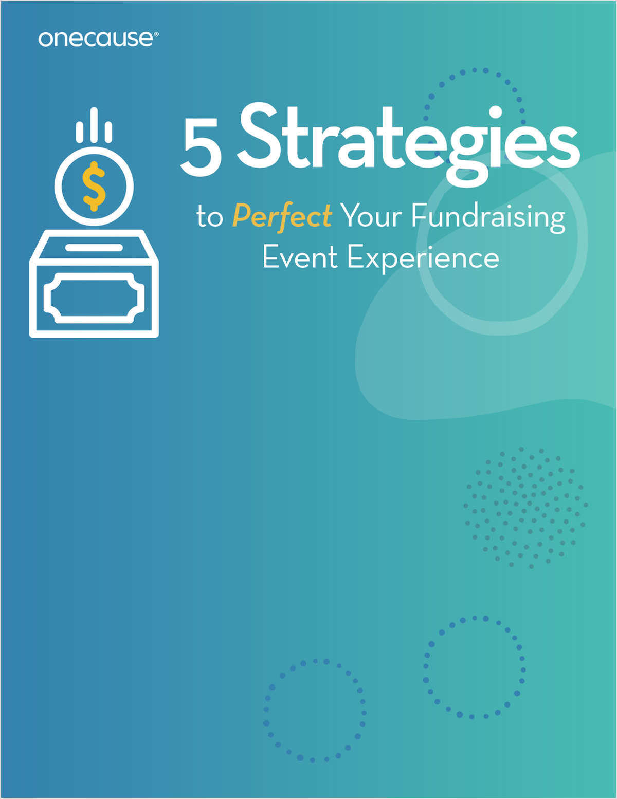 5 Strategies to Perfect your Fundraising Event Experience