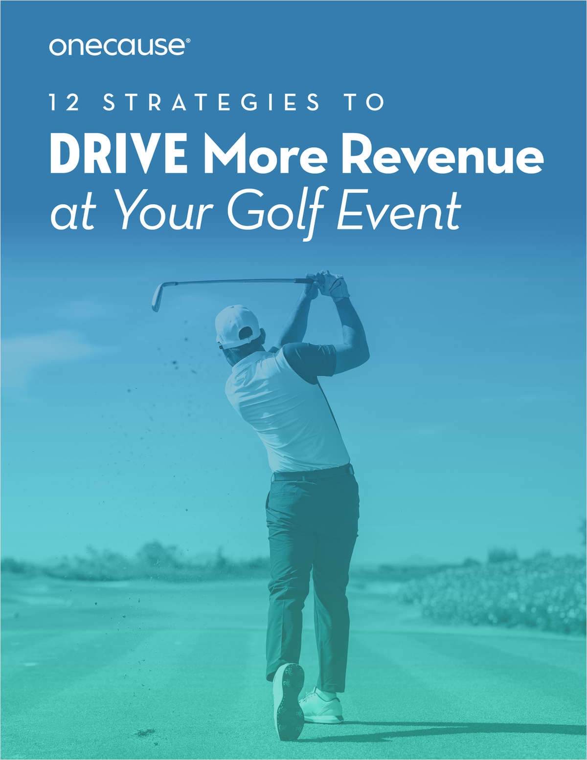 12 Strategies to Drive More Revenue at Your Golf Event