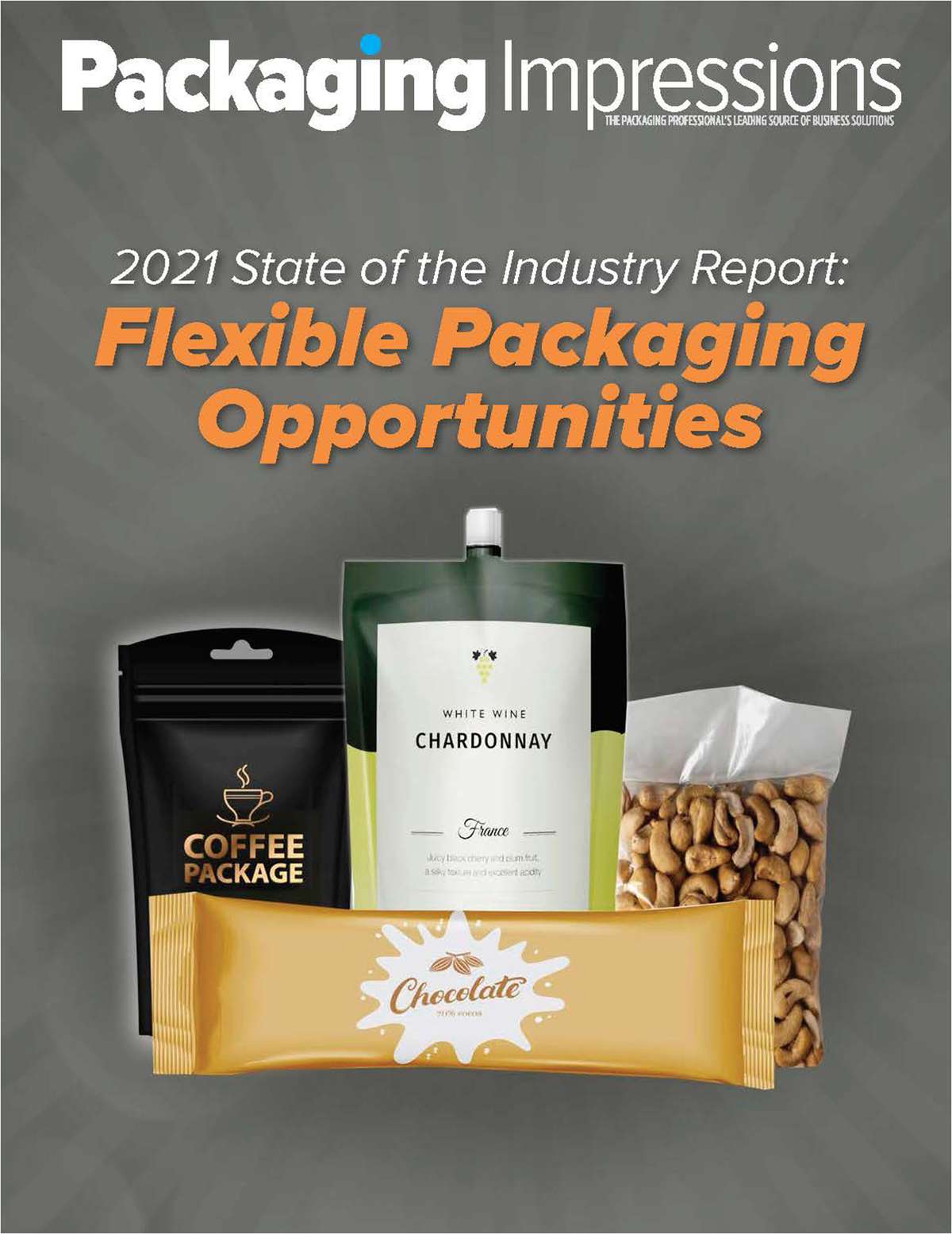 2021 State of the Industry Report: Flexible Packaging Opportunities