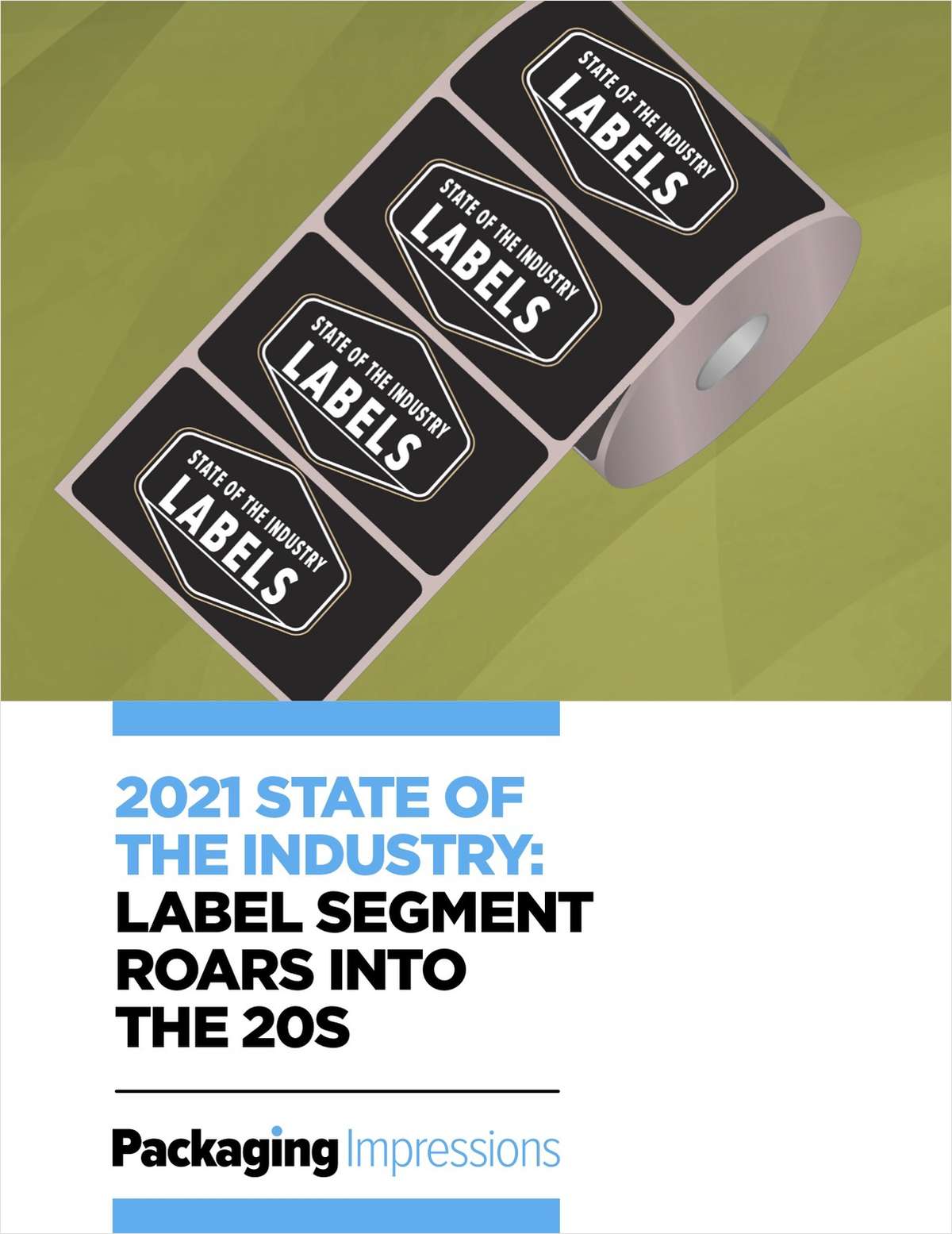 2021 State of the Industry: Label Segment Roars Into the 20s