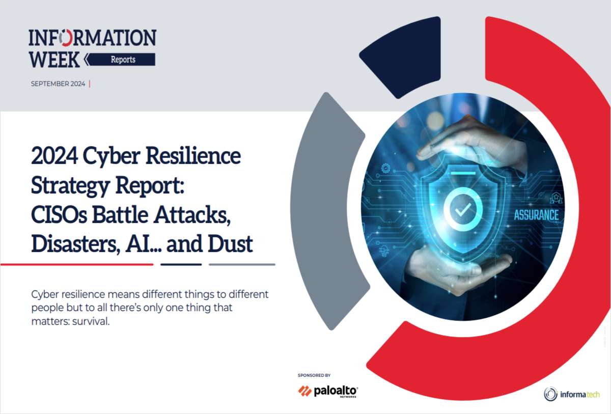 2024 Cyber Resilience Strategy Report: CISOs Battle Attacks, Disasters, AI. . . and Dust