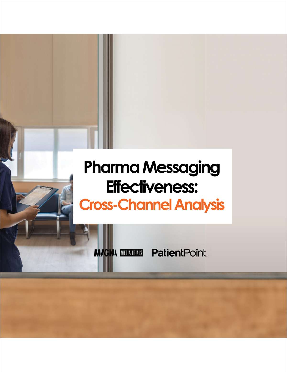 Pharma Messaging Effectiveness: Cross-Channel Analysis