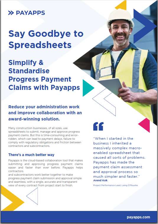 Say Goodbye To Spreadsheets: Simplify & Standardise Progress Payment Claims with Payapps