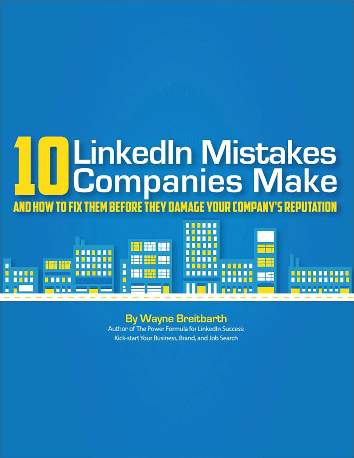 10 LinkedIn Mistakes Companies Make