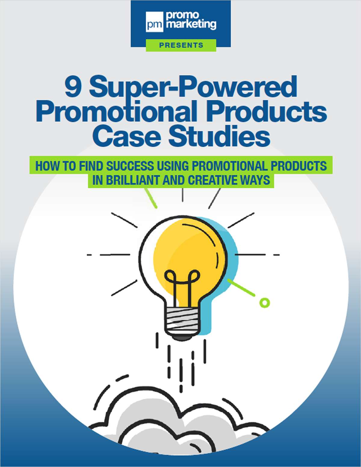 9 Super-Powered Promotional Products Case Studies