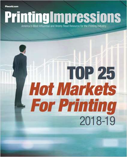The Top 25 Hot Markets in the Printing Industry 2018-19