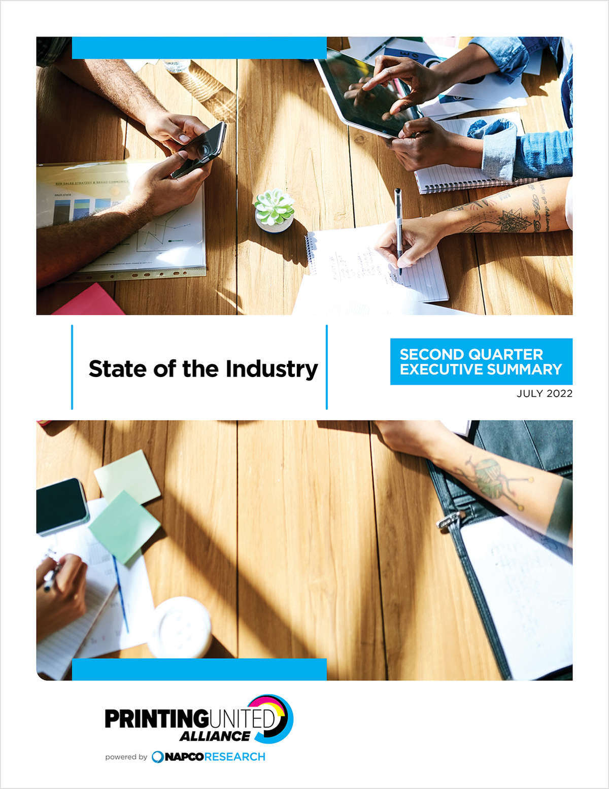 State of the Industry Update: Second Quarter 2022