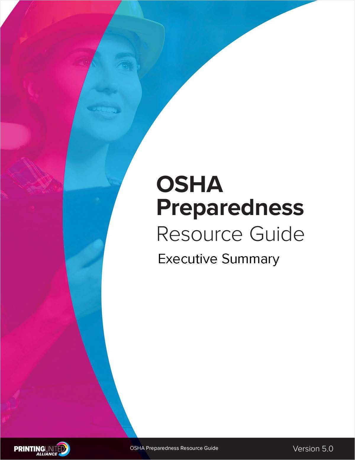 OSHA Preparedness Resource Guide -- Executive Summary