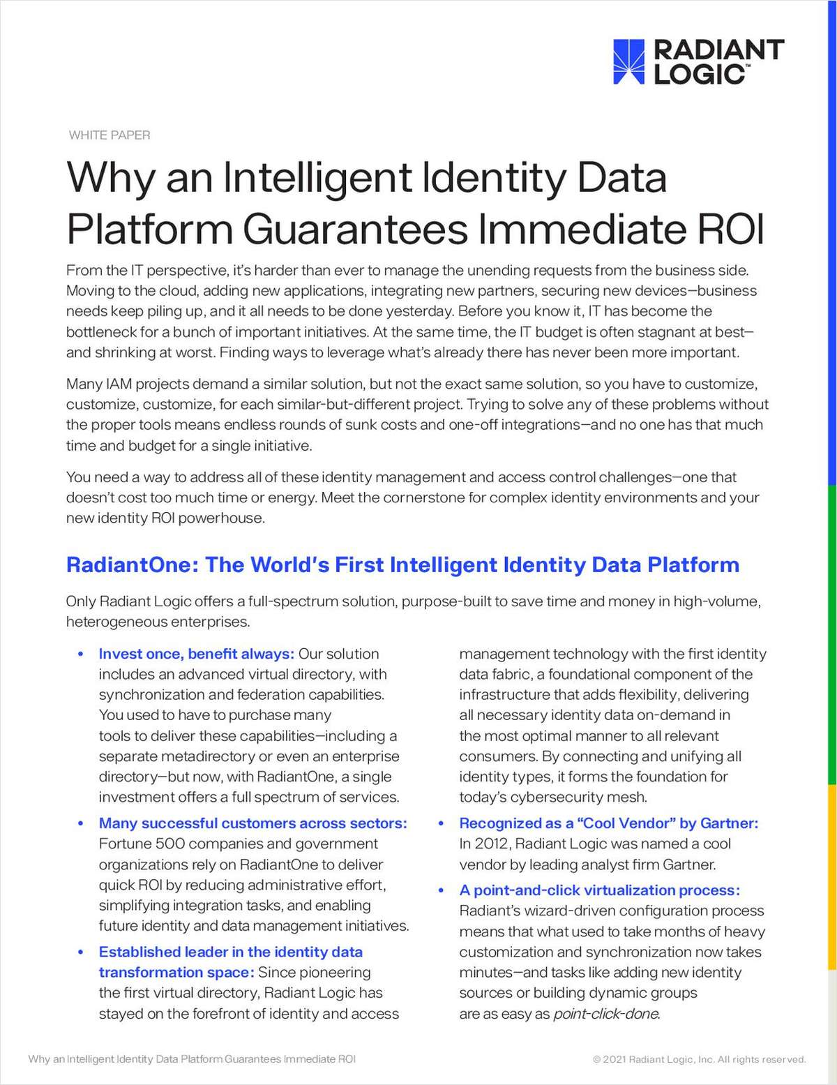 Why an Intelligent Identity Data Platform Guarantees Immediate ROI