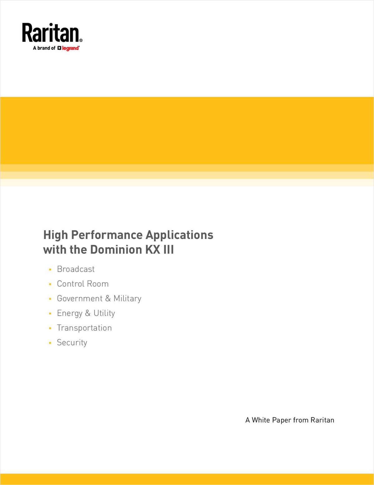 KVM Switch High Performance Applications with Dominion KX III
