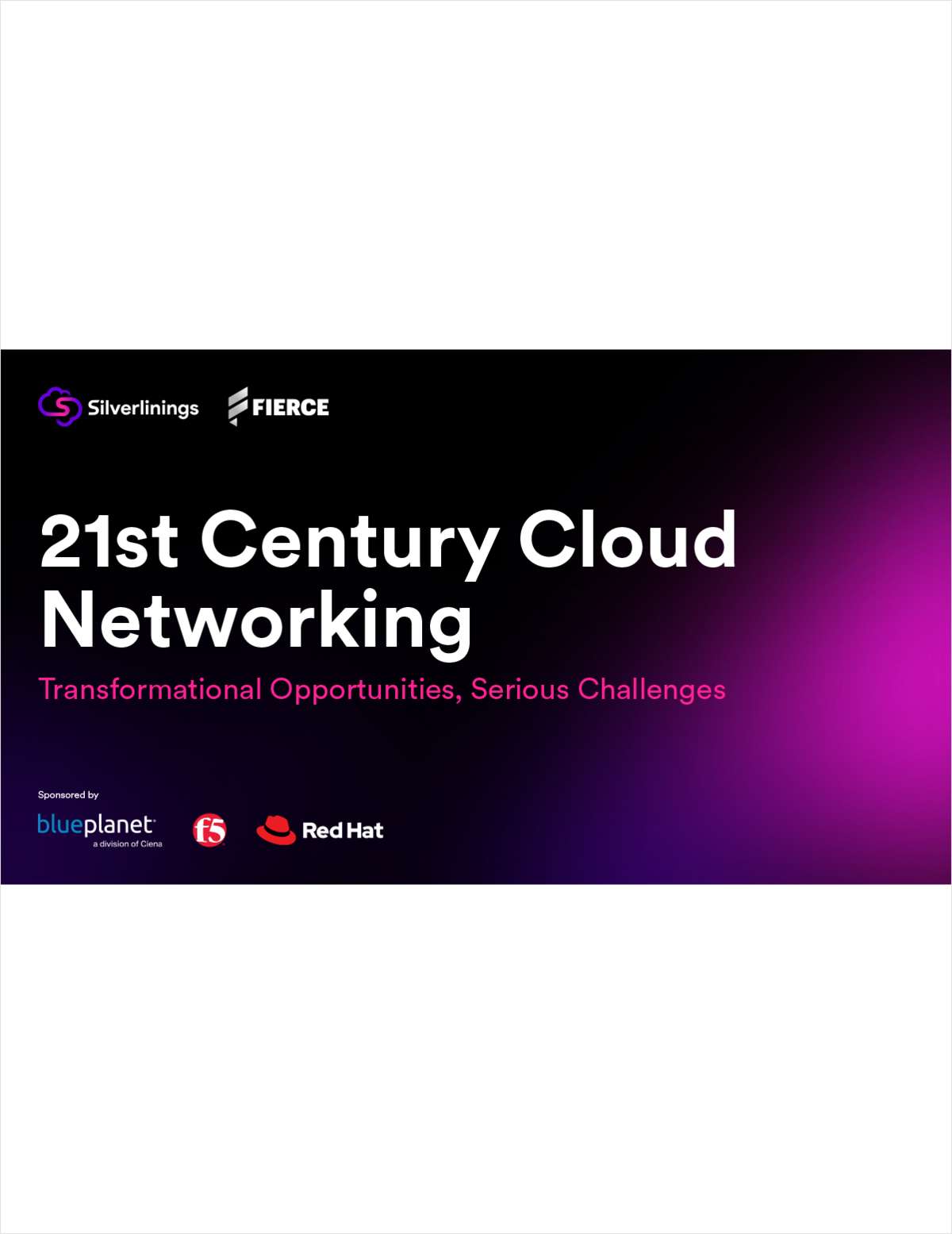 21st Century Cloud Networking: Transformational Opportunities, Serious Challenges