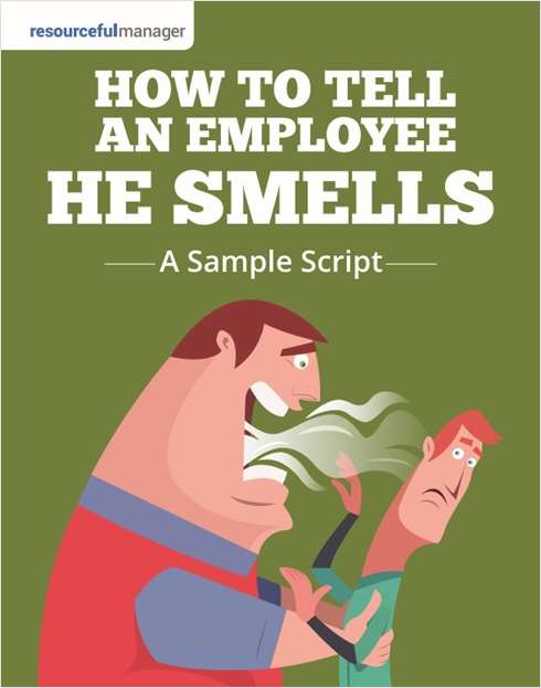 How To Tell An Employee He Smells