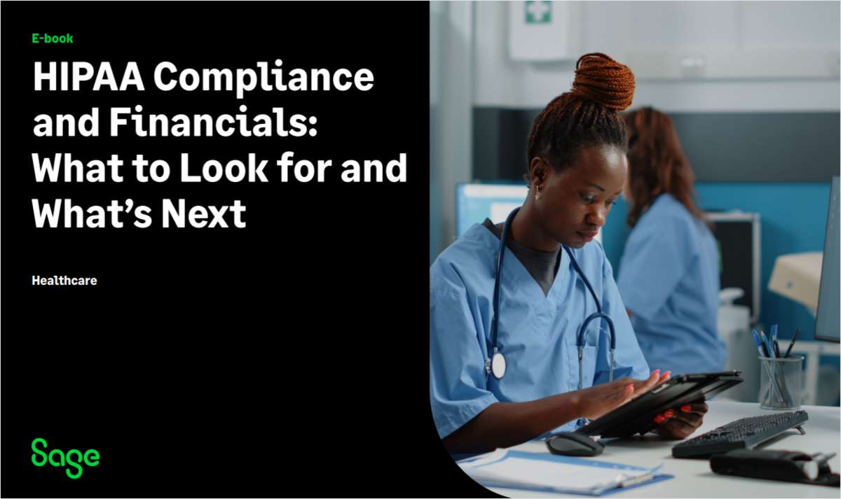 HIPAA Compliance and Financials: What to Look for and What's Next