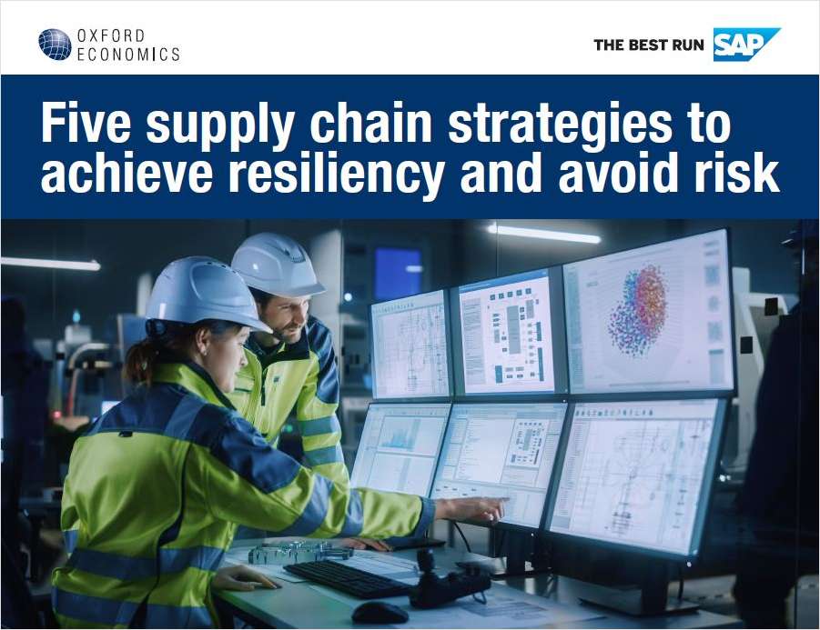 Five Supply Chain Strategies to Achieve Resiliency and Avoid Risk