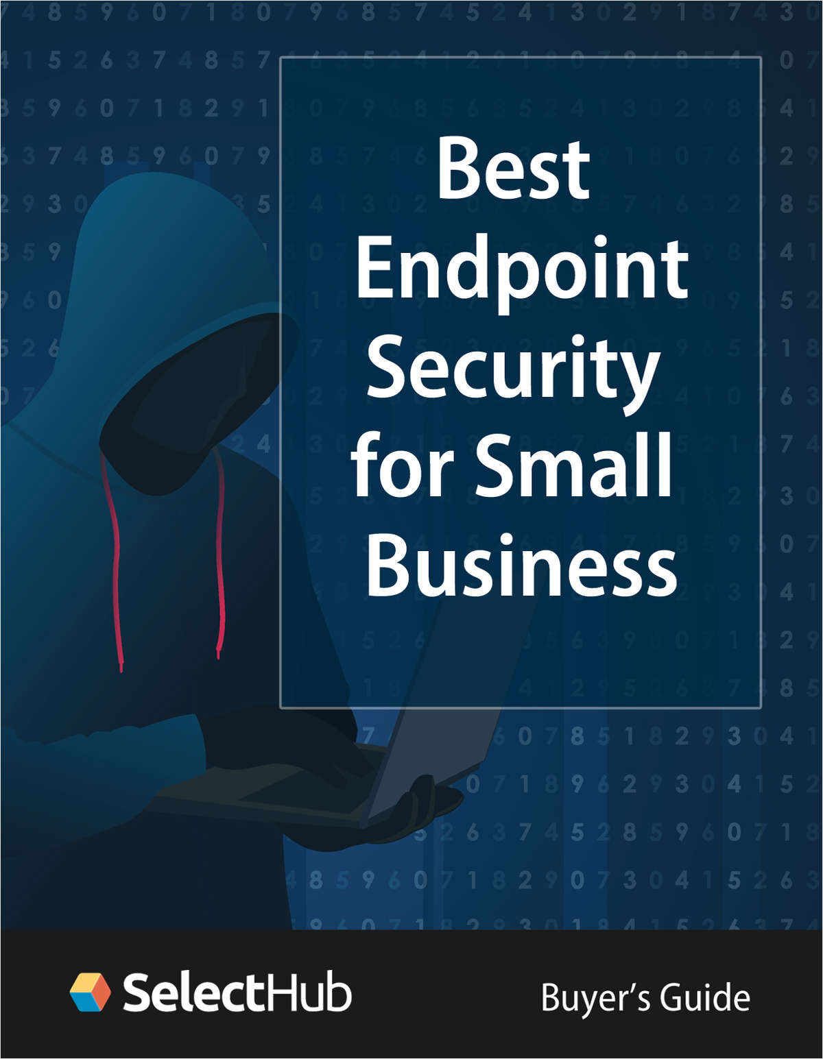 The Best Endpoint Security Software for Small Business--Buyers Guide 2020