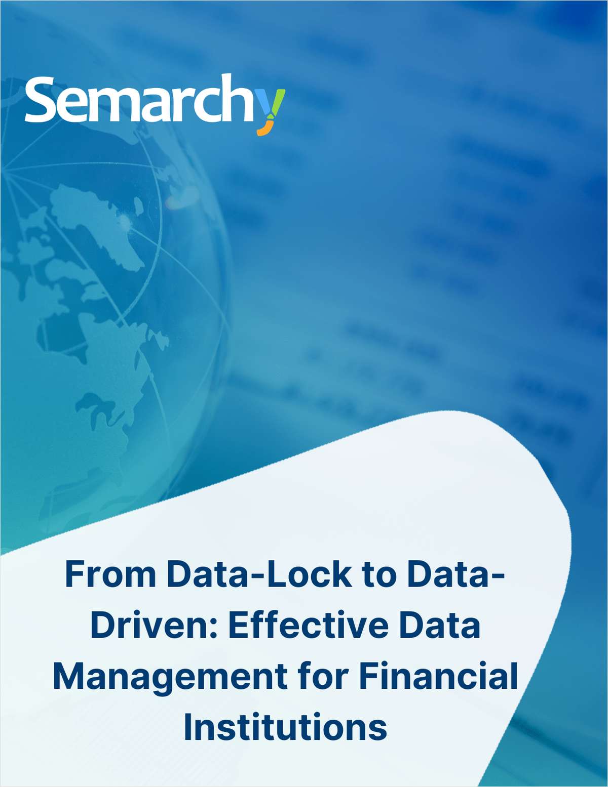 From Data-Lock to Data-Driven: Effective Data Management for Financial Institutions