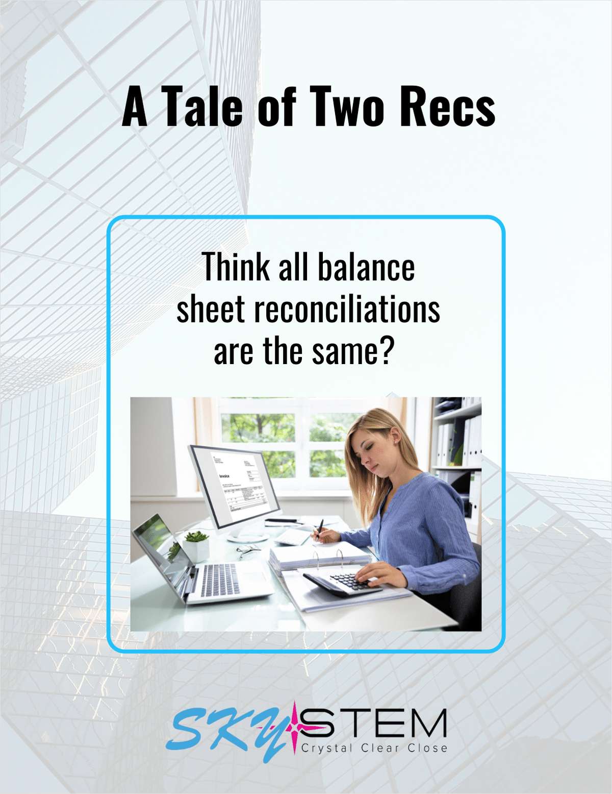 A Tale of Two Reconciliations
