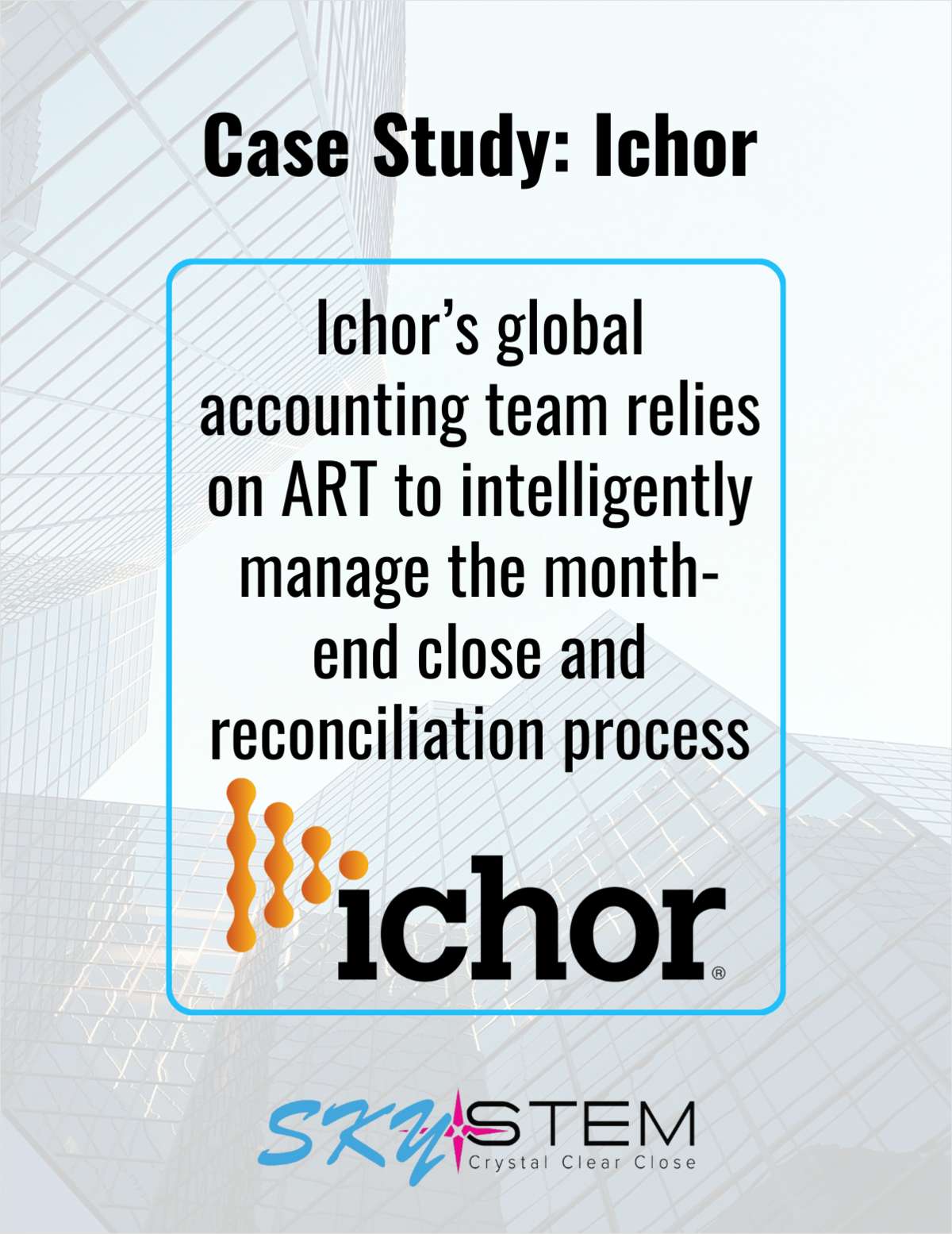 Ichor Month-End Automation Case Study