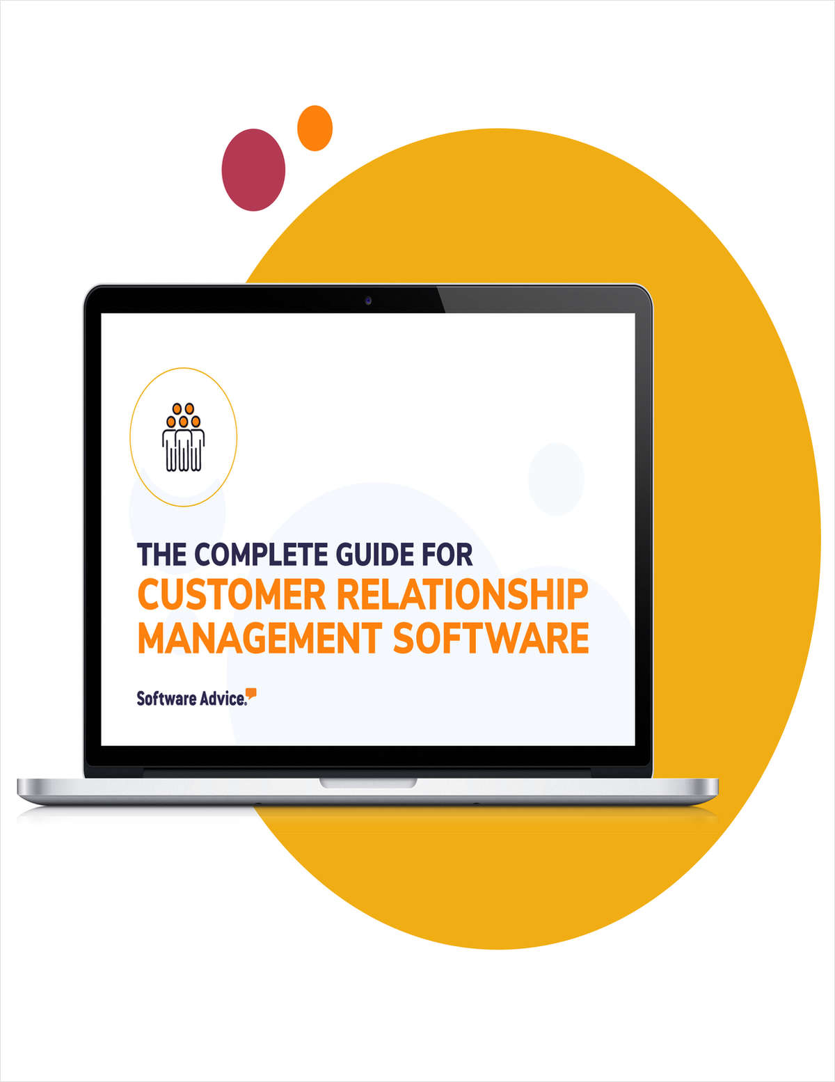 The Essential Guide to CRM Software in 2022: Must-Knows Before Buying