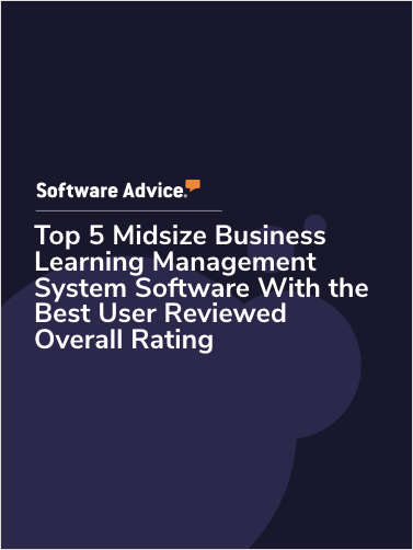 Top 5 Midsize Business Learning Management System Software With the Best User Reviewed Overall Rating