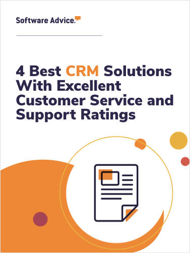 4 Best CRM Solutions With Excellent Customer Service and Support Ratings